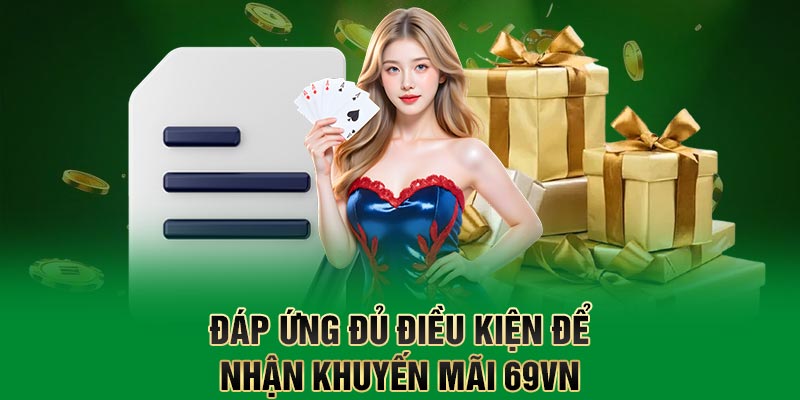 Điều kiện tham gia các chương trình khuyến mãi tại nhà cái
